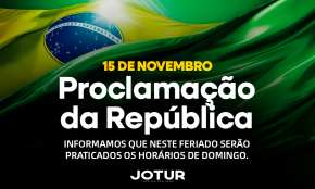 Feriado da Proclamação da República - 15/11/2024